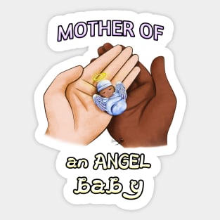 Mother of an Angel Baby (Interracial) Sticker